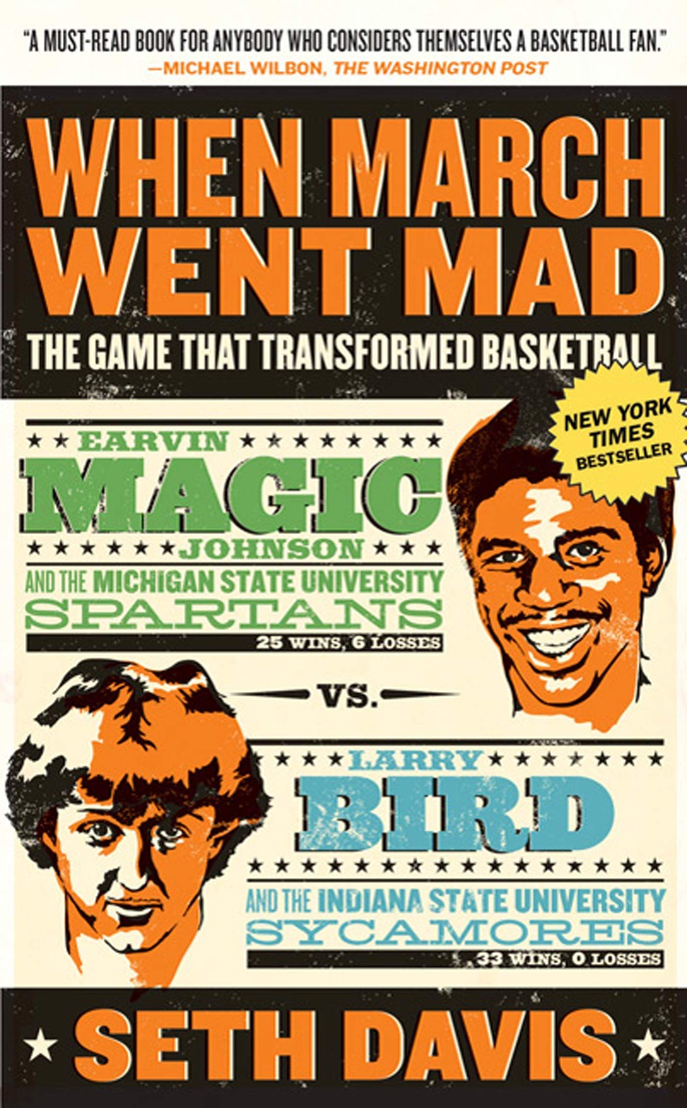 When March Went Mad: The Game That Transformed Basketball Leisure & Fun