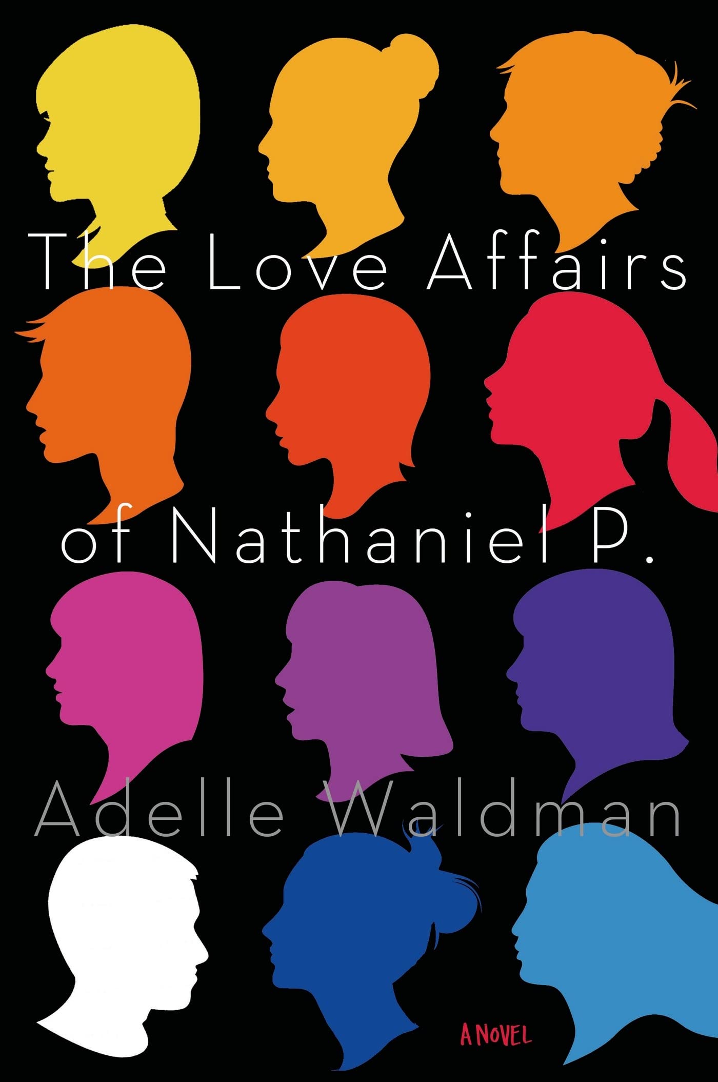 The Love Affairs of Nathaniel P. Contemporary literature