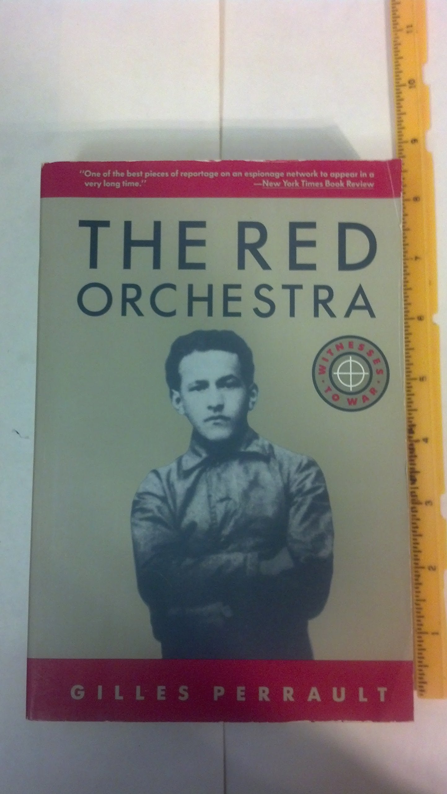 The Red Orchestra (Witnesses to War) Politics & History