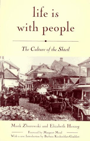 Life Is With People: The Culture of the Shtetl: Jewish Little-town of Eastern Europe Religion & Esotericism