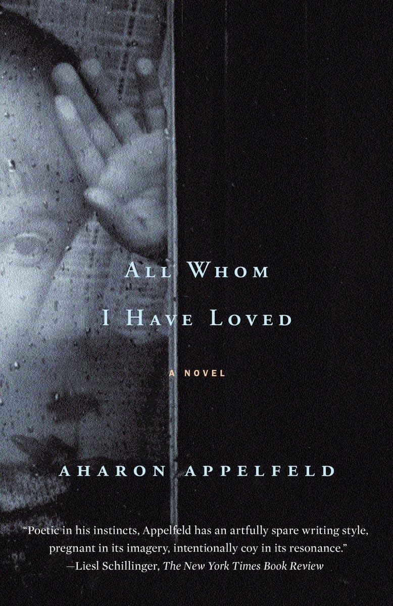 All Whom I Have Loved: A Novel Historical Fiction