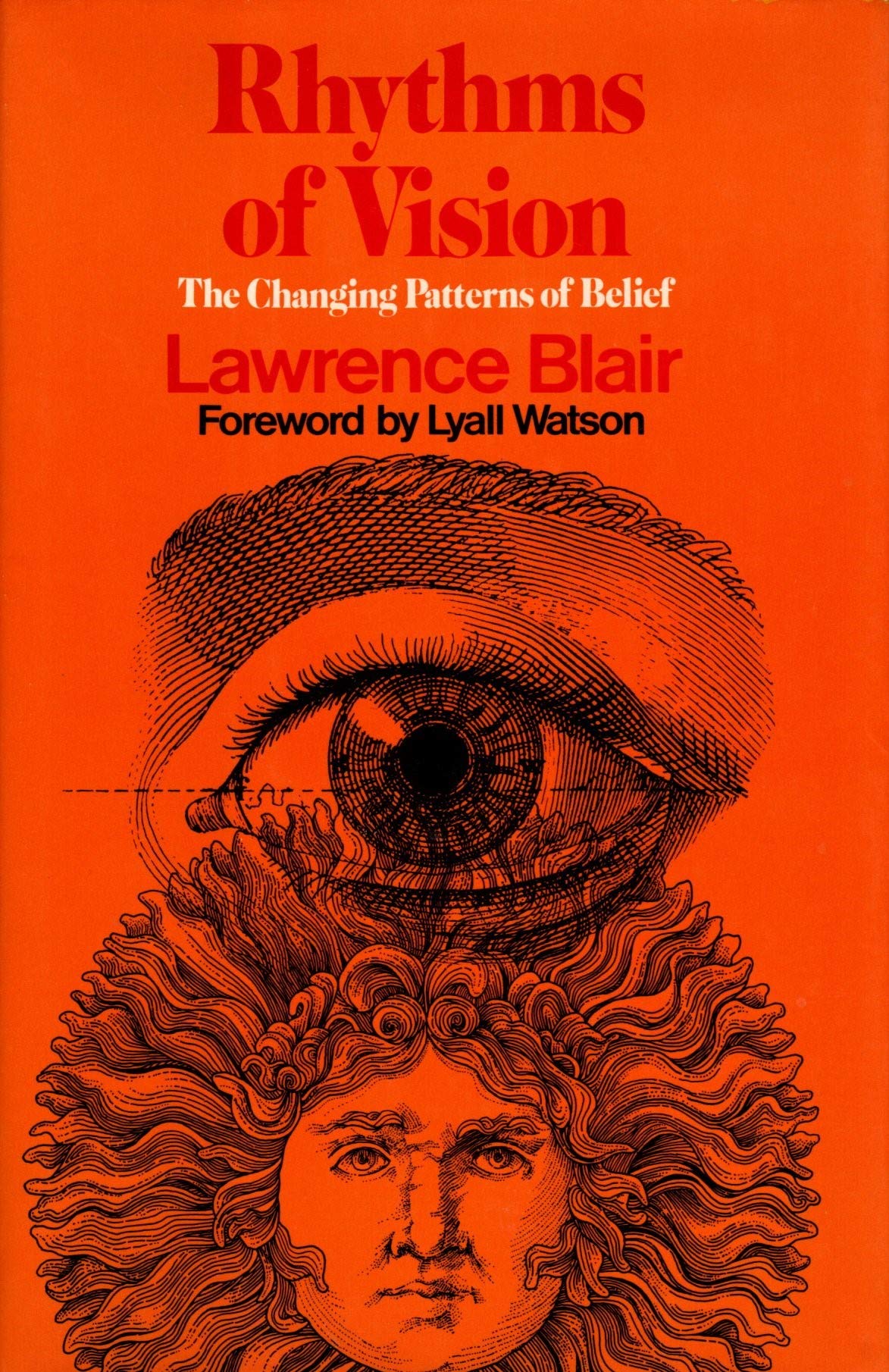 Rhythms of Vision: The Changing Patterns of Belief Religion & Esotericism