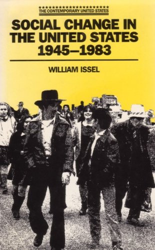 Social Change in the United States, 1945-1983 Social Sciences