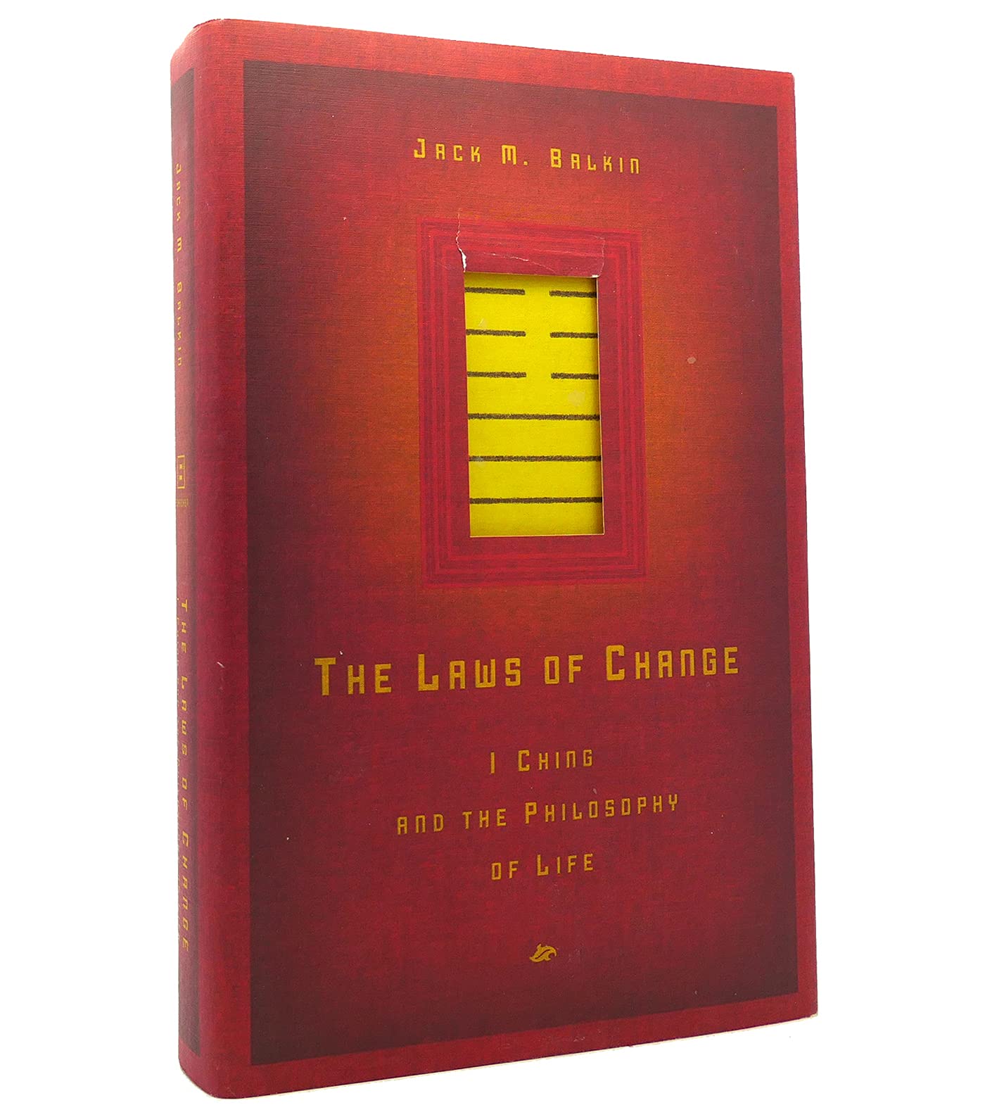 The Laws of Change: I Ching and the Philosophy of Life Philosophy