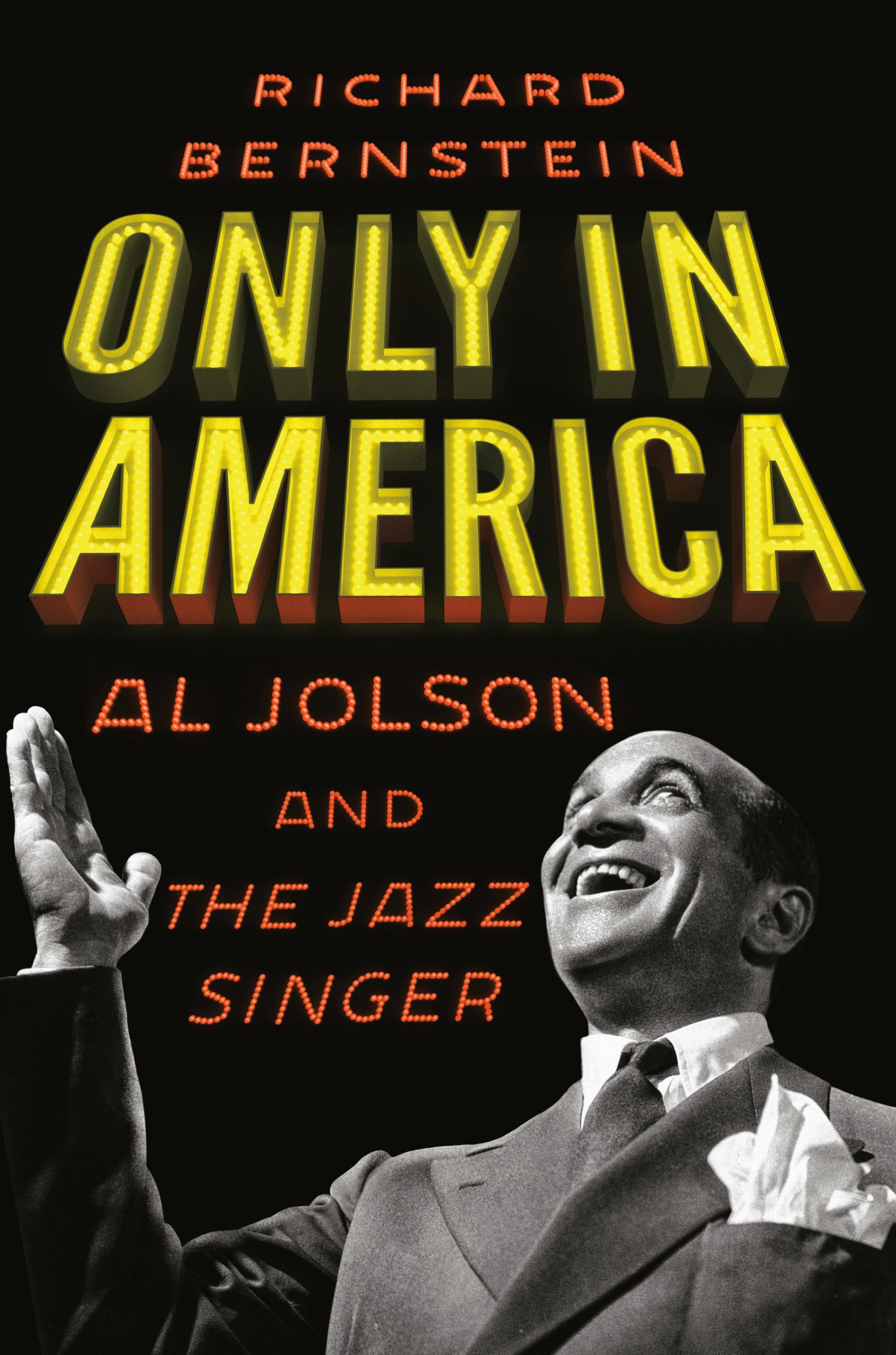 Only in America: Al Jolson and The Jazz Singer Art & Literature