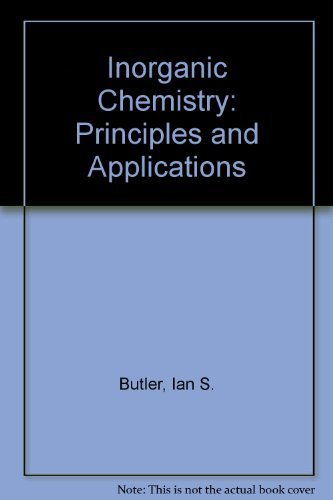 Inorganic Chemistry: Principles and Applications Natural Sciences