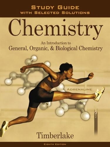 Chemistry: An Introduction to General Organic and Biological Chemistry Natural Sciences