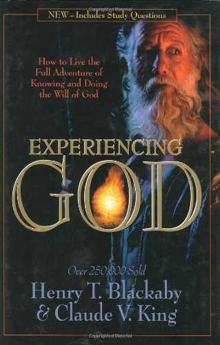 Experiencing God: How to Live the Full Adventure of Knowing and Doing the Will of God Religion & Esotericism