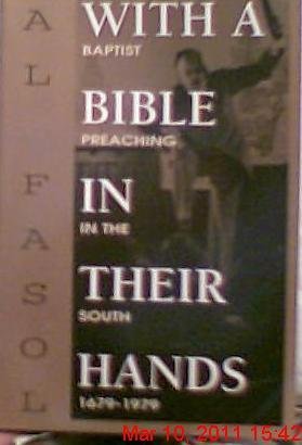 With a Bible in Their Hands: Baptist Preaching in the South 1679-1979 Religion & Esotericism