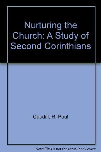 Nurturing the Church: A Study of Second Corinthians Religion & Esotericism