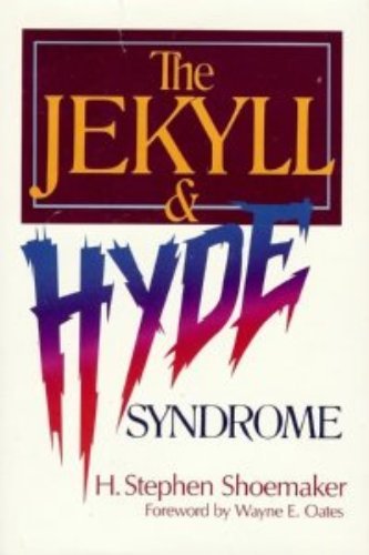 The Jekyll & Hyde Syndrome: A New Encounter With the Seven Deadly Sins and Seven Lively Virtues Religion & Esotericism