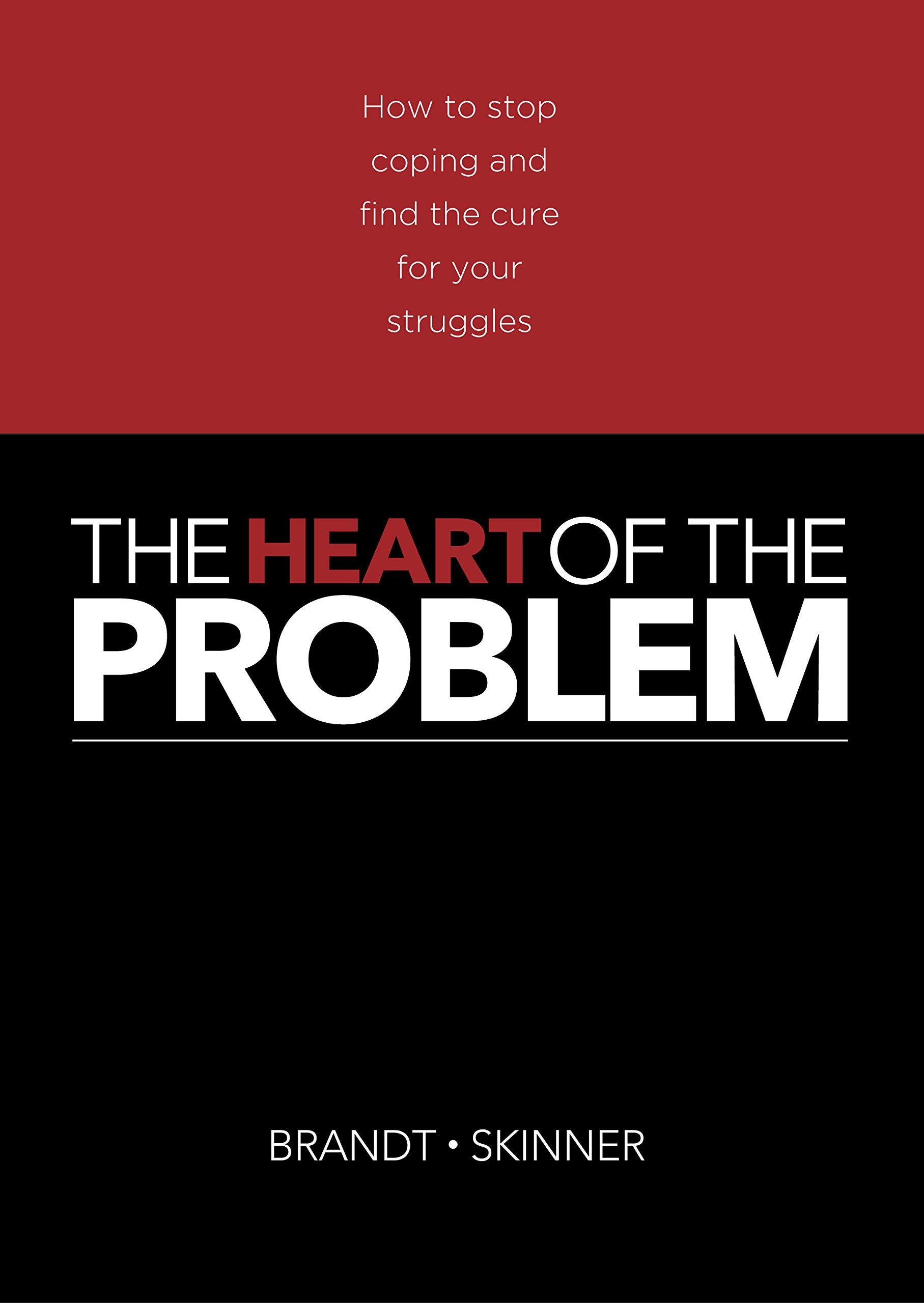 The Heart of the Problem Workbook book