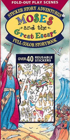 Moses and the Great Escape (Sticker Story Adventures) Non-fiction