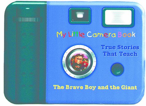 The Brave Boy and the Giant (My Little Camera Book) Non-fiction