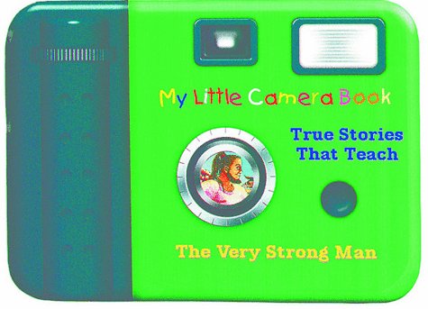 The Very Strong Man (My Little Camera Book) Non-fiction