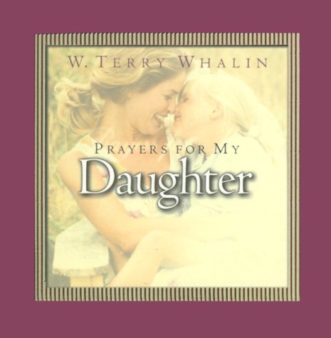 Prayers for My Daughter (Pocket Prayer Companion Series, Band 2) Religion & Esotericism