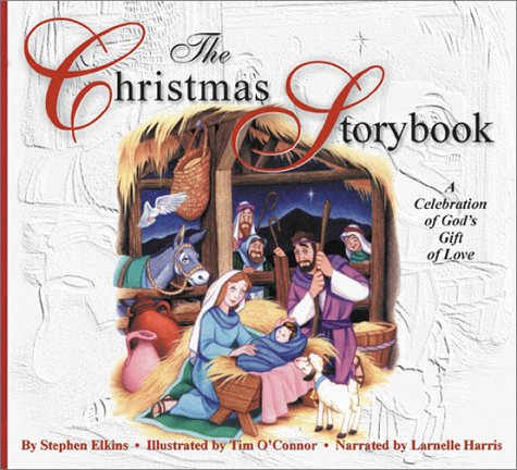 The Word and Song Christmas Storybook: A Celebration of God's Gift of Love Non-fiction