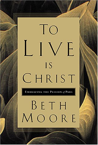 To Live Is Christ: Embracing the Passion of Paul Religion & Esotericism