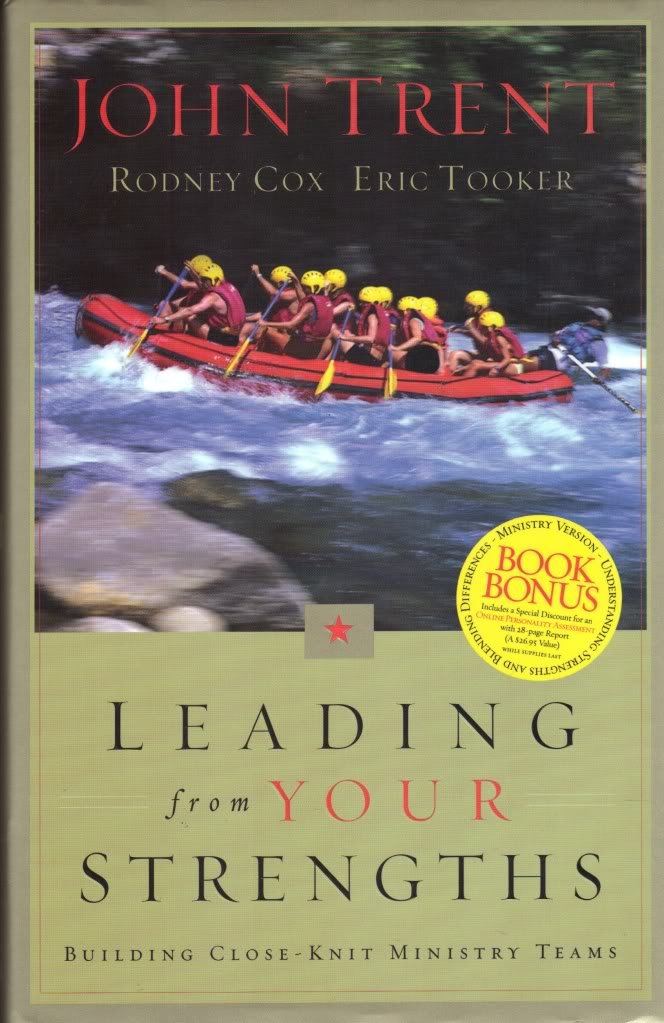 Leading from Your Strengths: Building Close-Knit Ministy Teams Religion & Esotericism