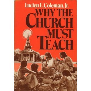 Why the Church Must Teach book