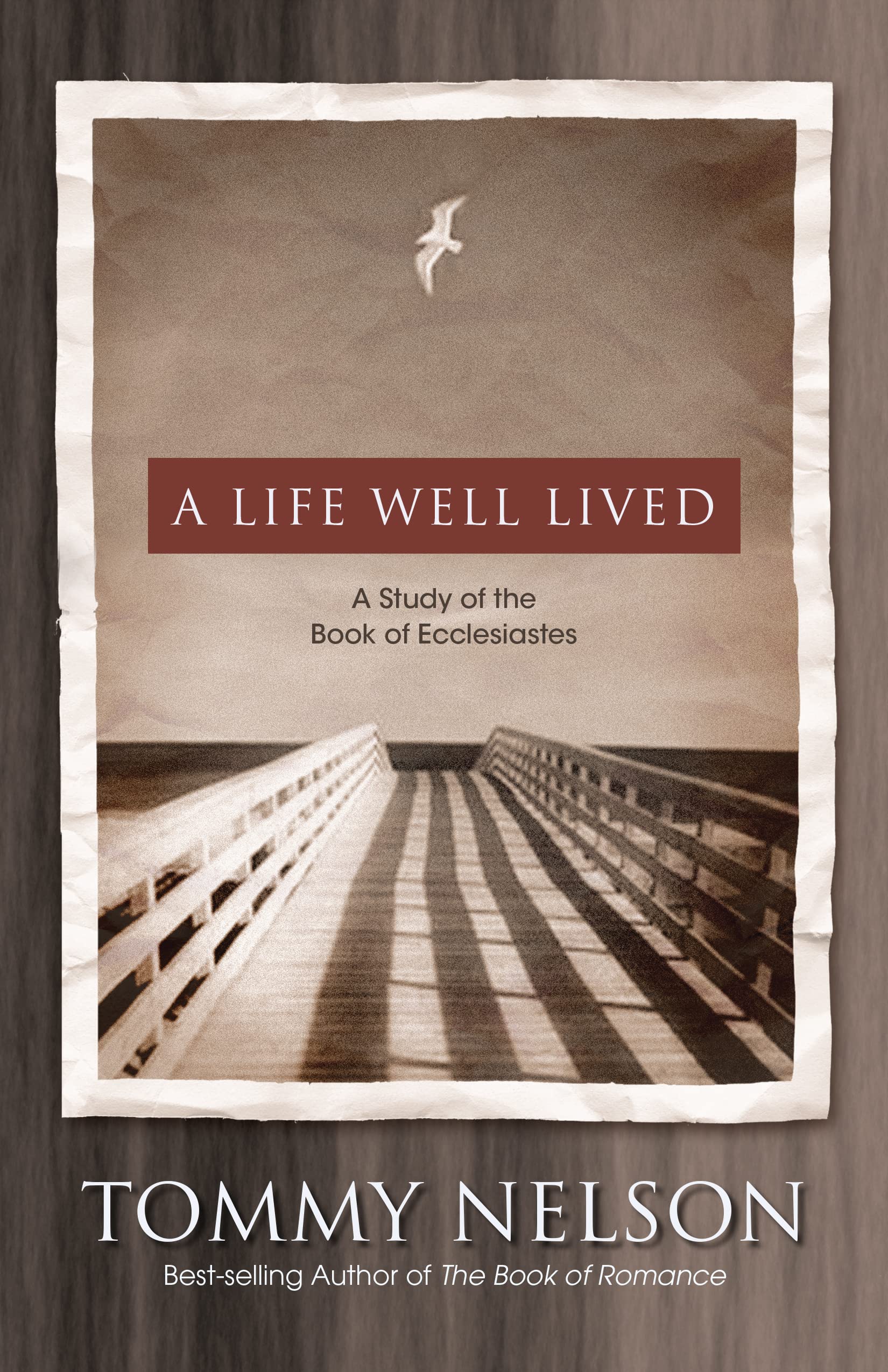 A Life Well Lived: A Study of the Book of Ecclesiastes Social Sciences
