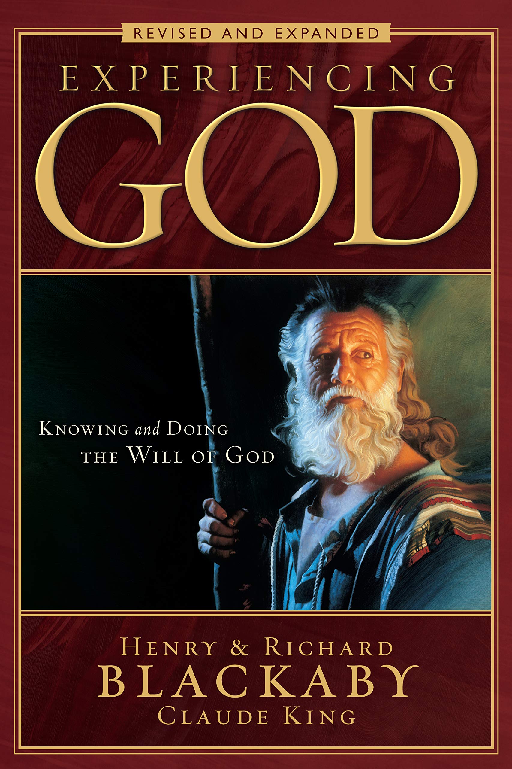 Experiencing God: Knowing and Doing the Will of God Religion & Esotericism