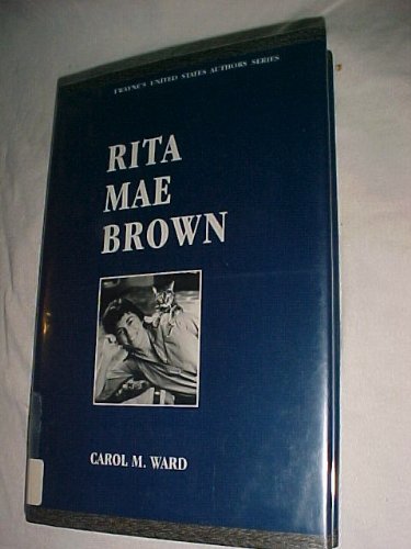 Rita Mae Brown (Twayne's United States Authors Series) Contemporary literature