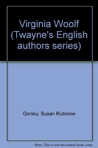 Virginia Woolf (Twayne's English authors series ; TEAS 243) Contemporary literature