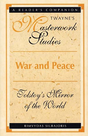 Masterwork Studies Series: Tolstoy's Mirror of the World (Twayne's Masterwork Studies) Contemporary literature