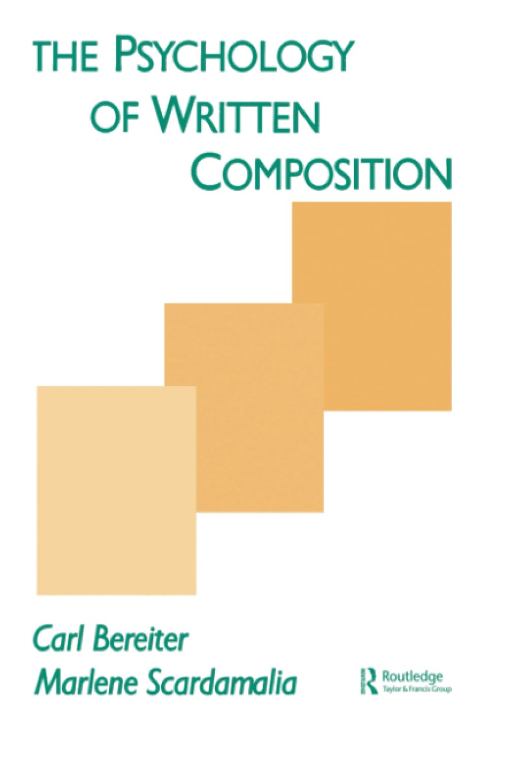 The Psychology of Written Composition (Psychology of Education and Instruction Series) Media & Communication