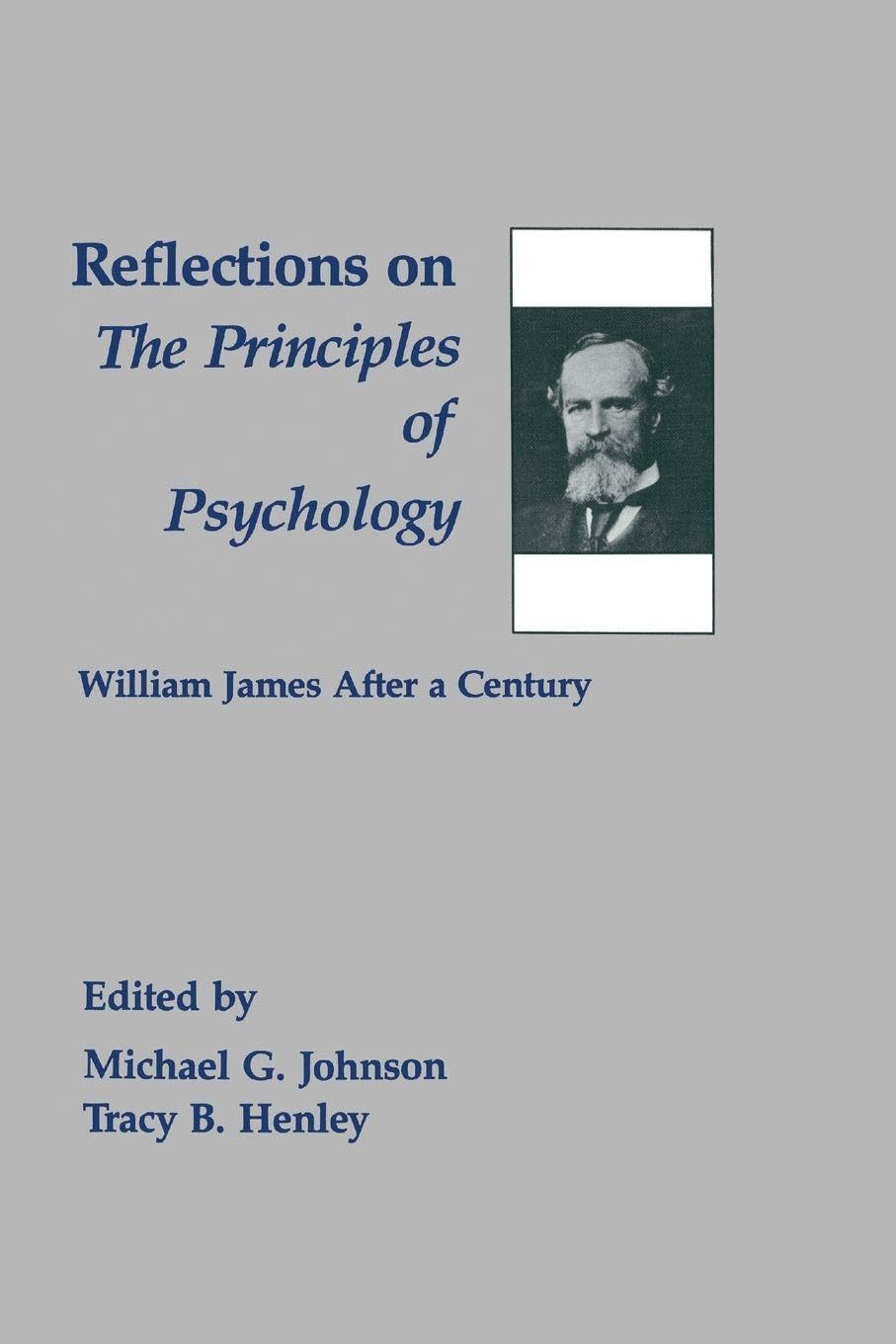 Reflections on the Principles of Psychology Psychology