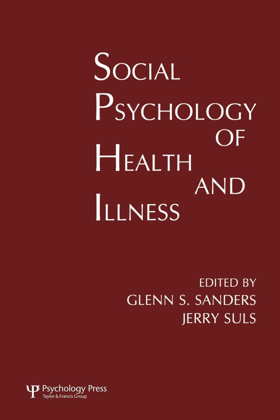Social Psychology of Health and Illness Medicine