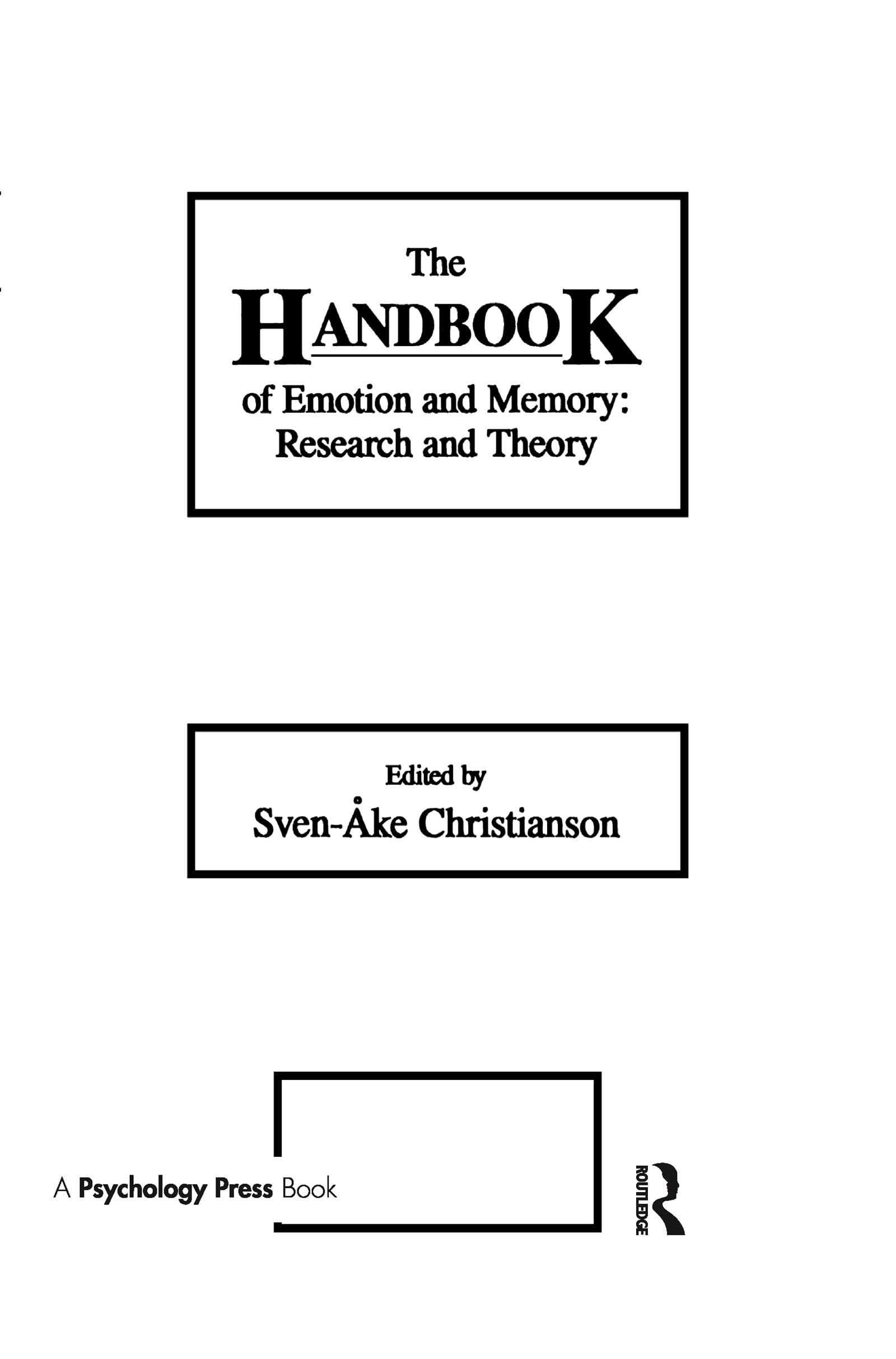 The Handbook of Emotion and Memory: Research and Theory book