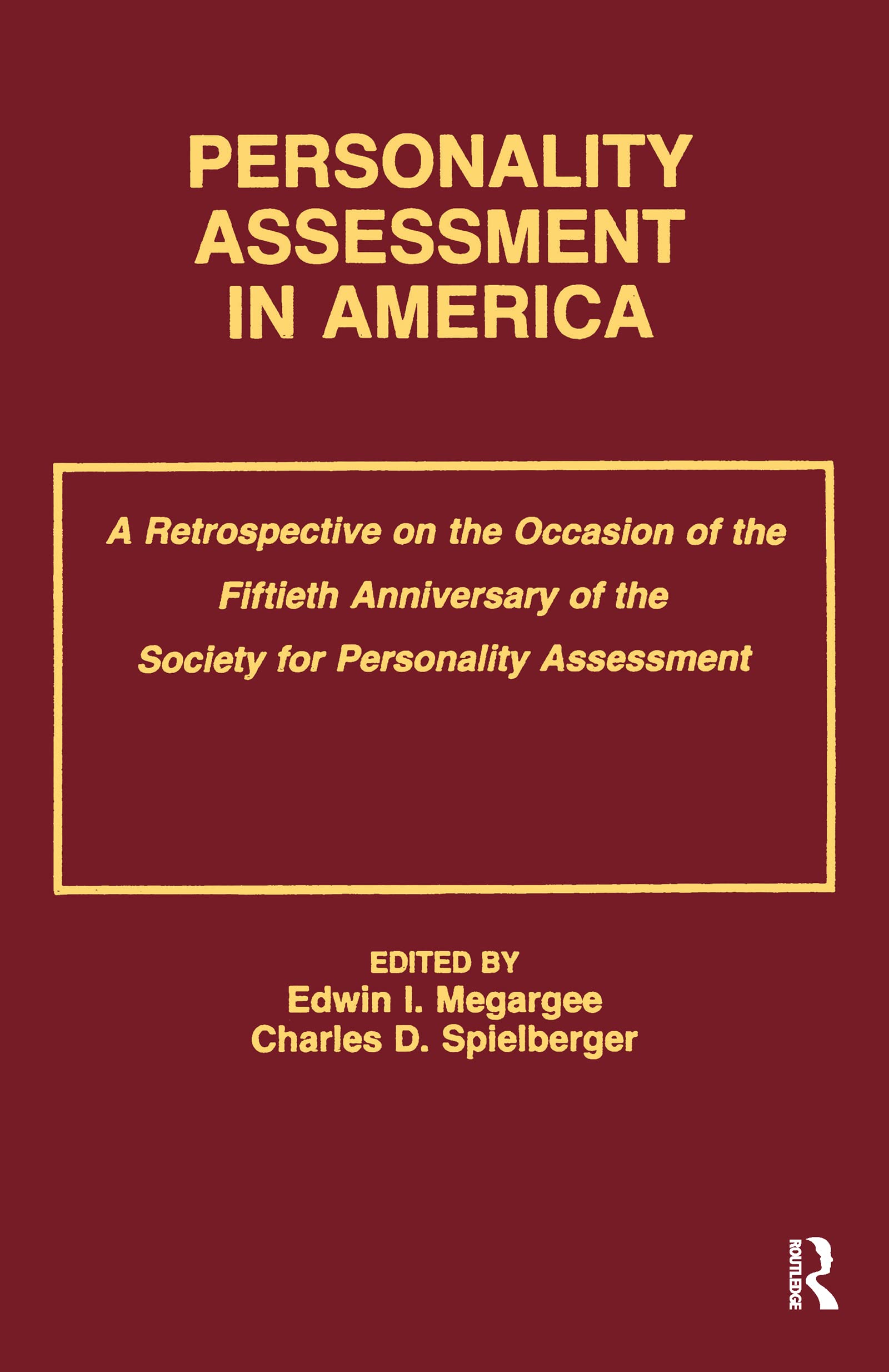 Personality Assessment in America Medicine