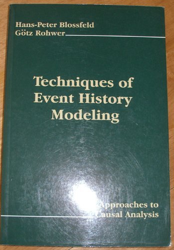Product Image: Techniques of Event History Modeling: New Approaches to Causal Analysis