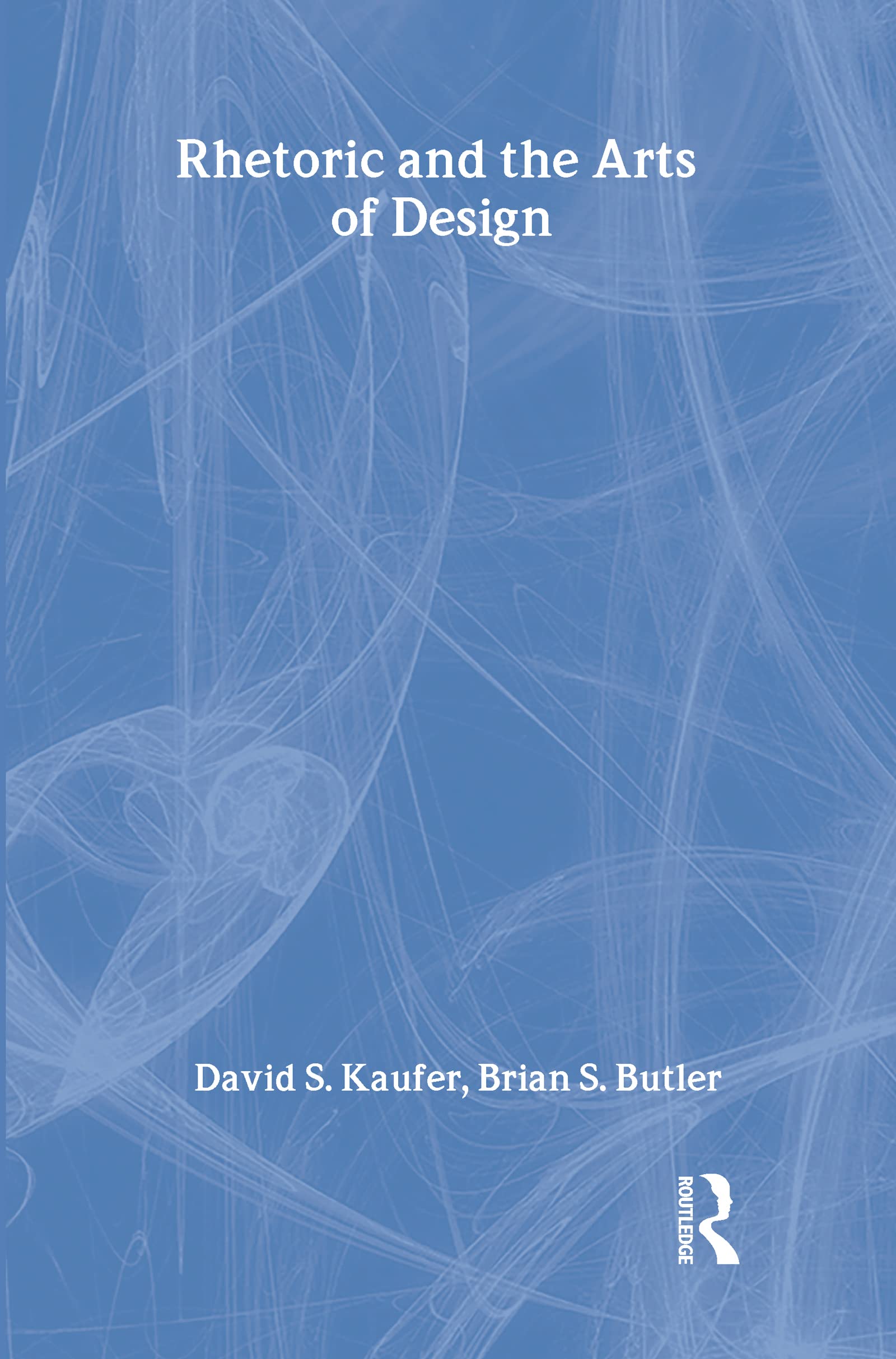 Rhetoric and the Arts of Design Media & Communication