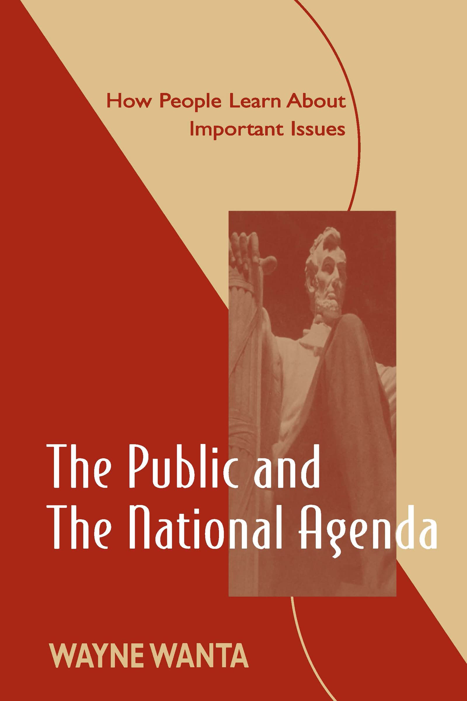 The Public and the National Agenda Media & Communication