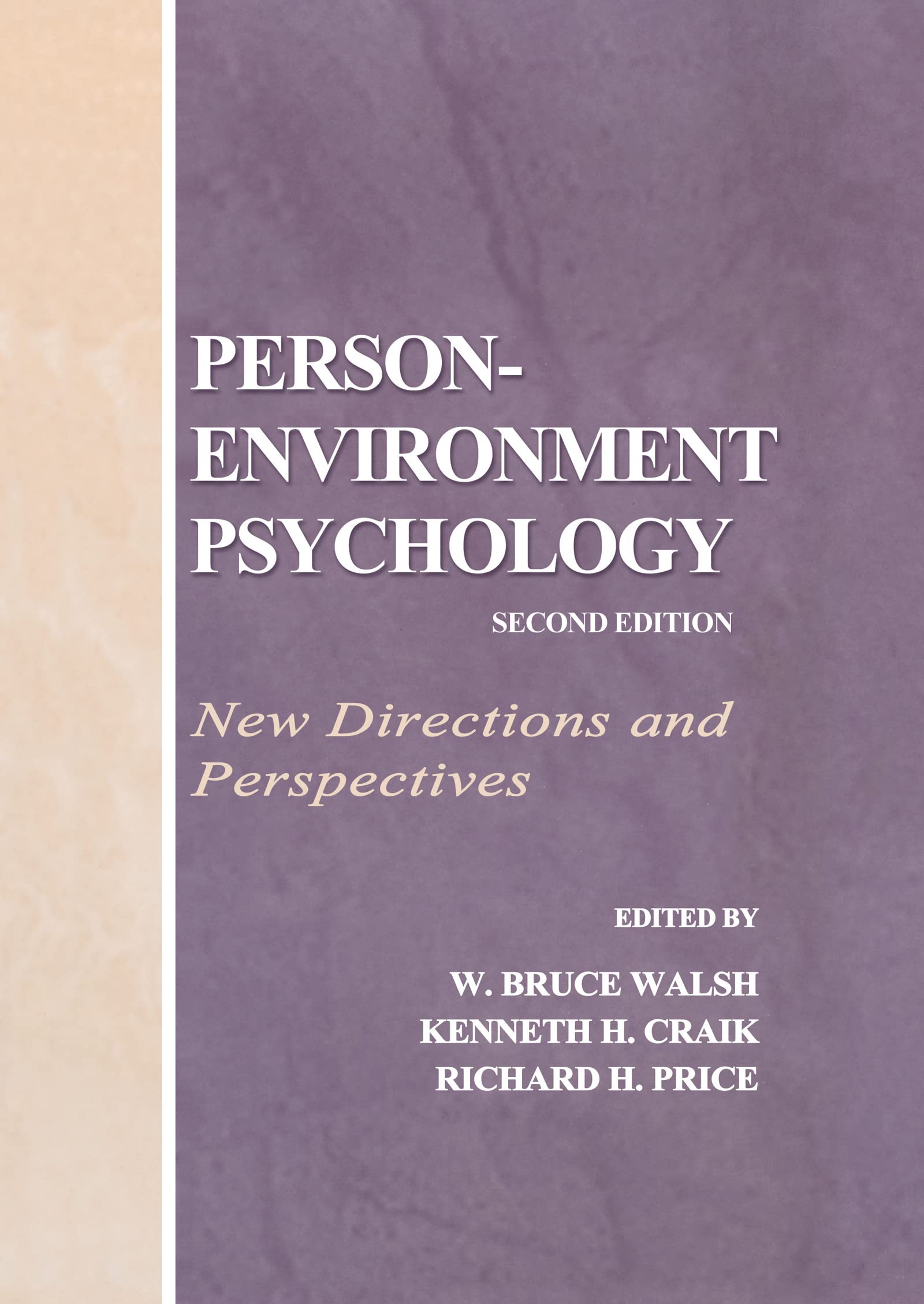 Person-Environment Psychology: New Directions and Perspectives Social Sciences