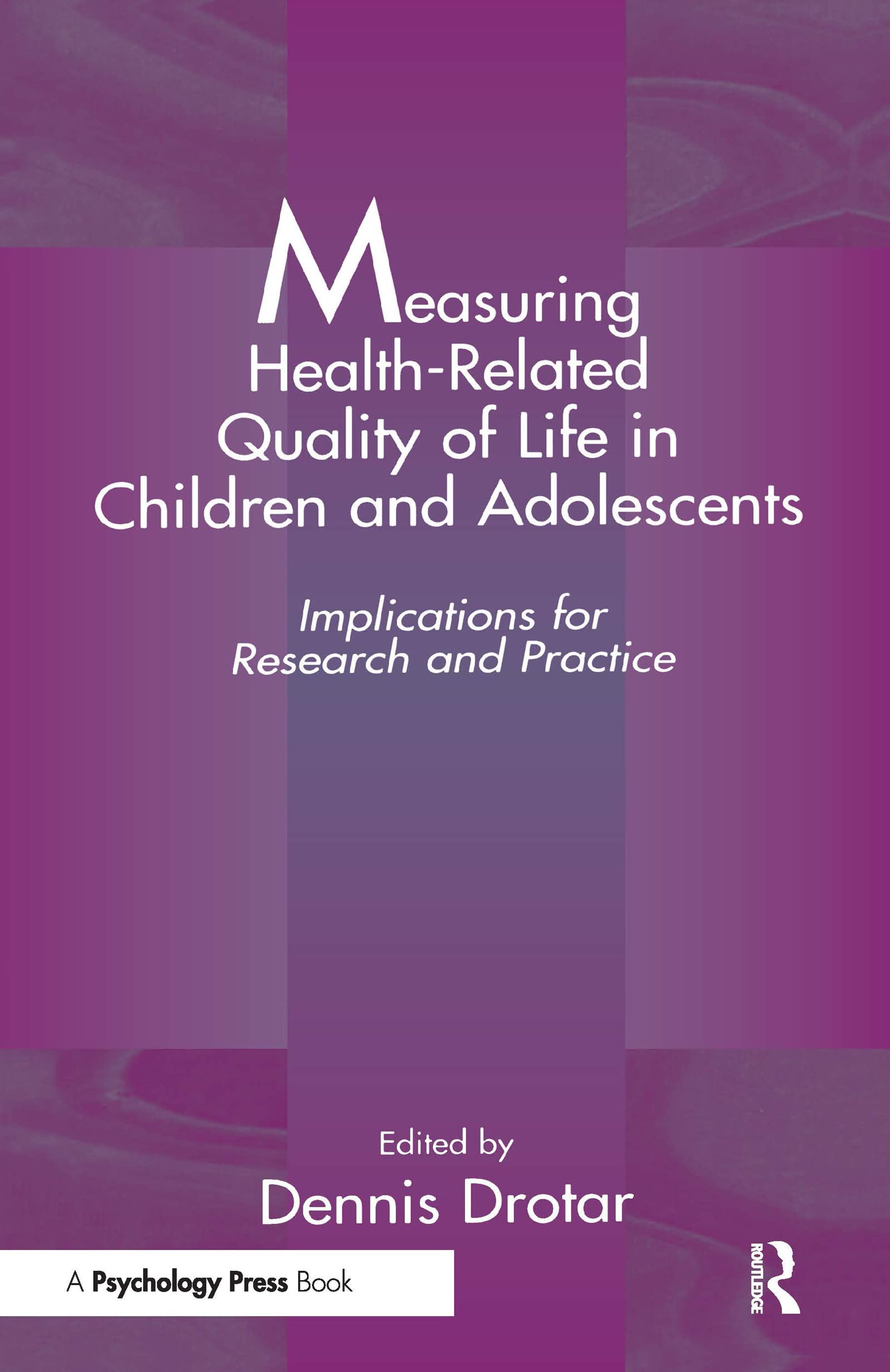 Measuring Health-Related Quality of Life in Children and Adolescents Medicine