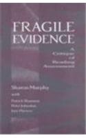 Fragile Evidence: A Critique of Reading Assessment Social Sciences