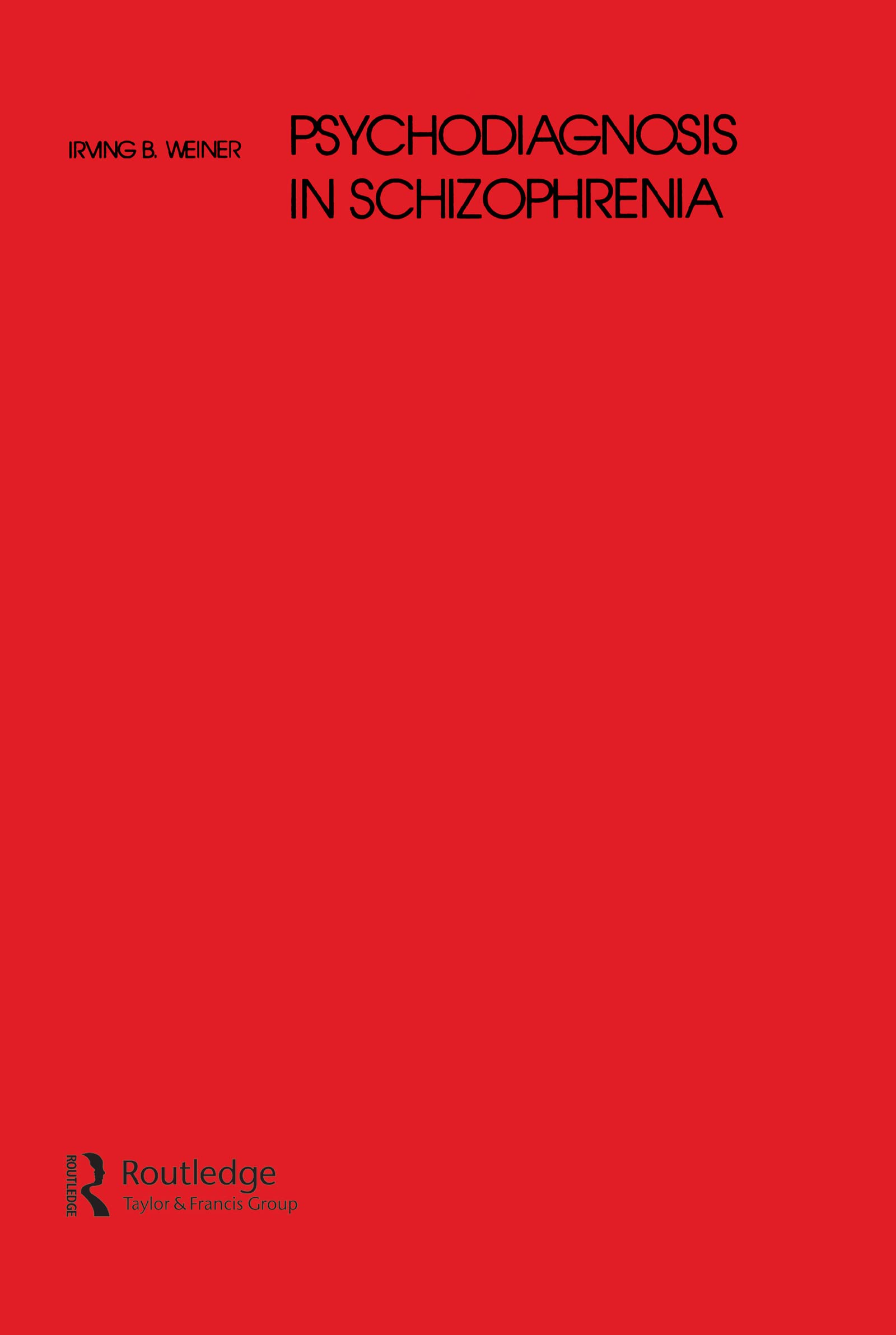 Psychodiagnosis in Schizophrenia Medicine