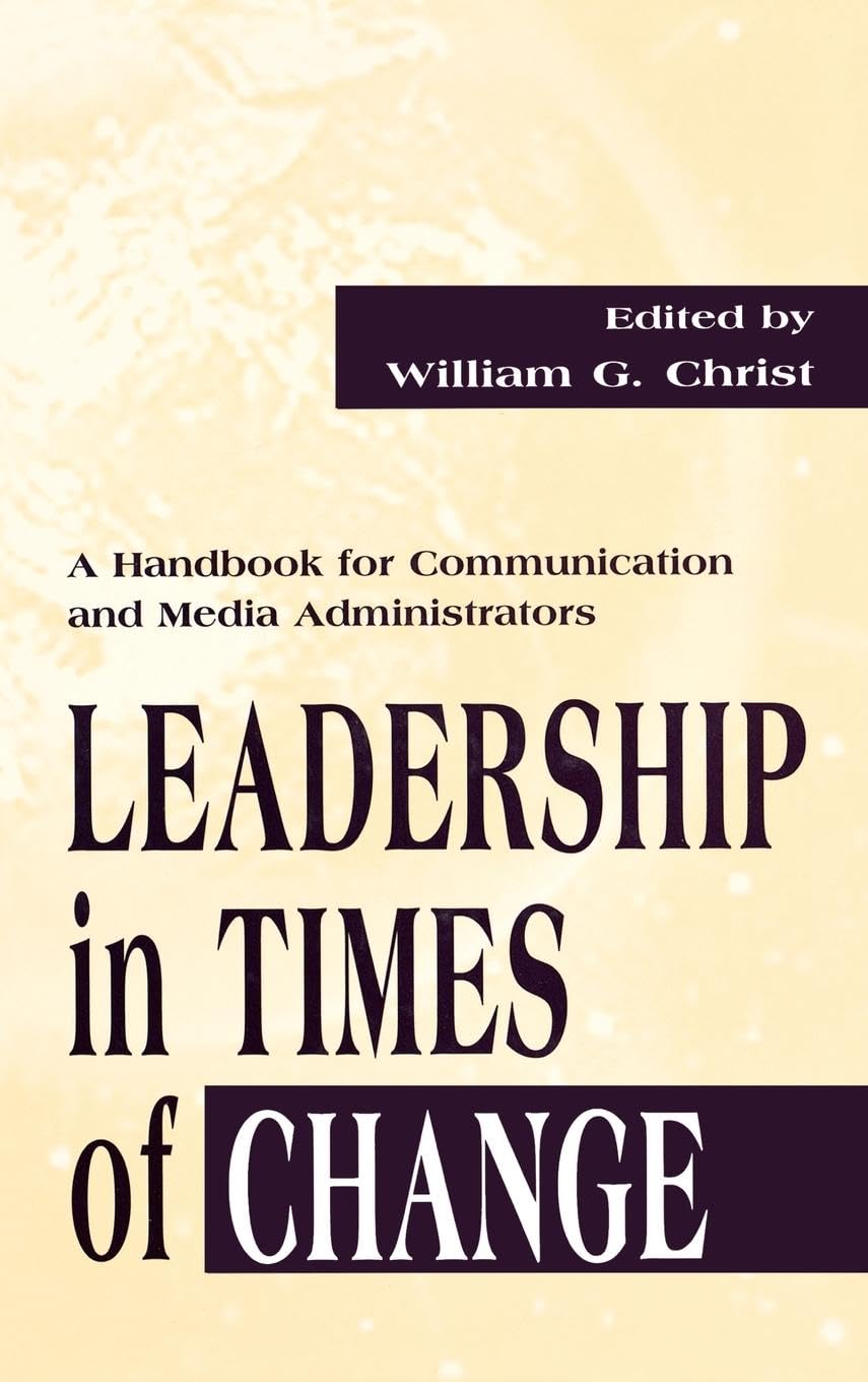 Leadership in Times of Change Media & Communication