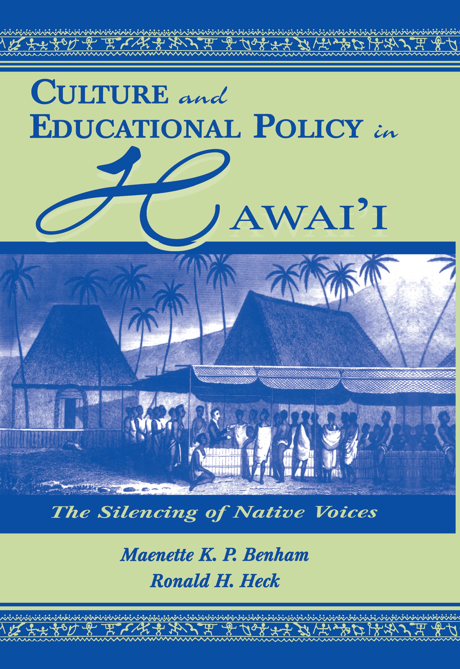 Culture and Educational Policy in Hawai'i Books