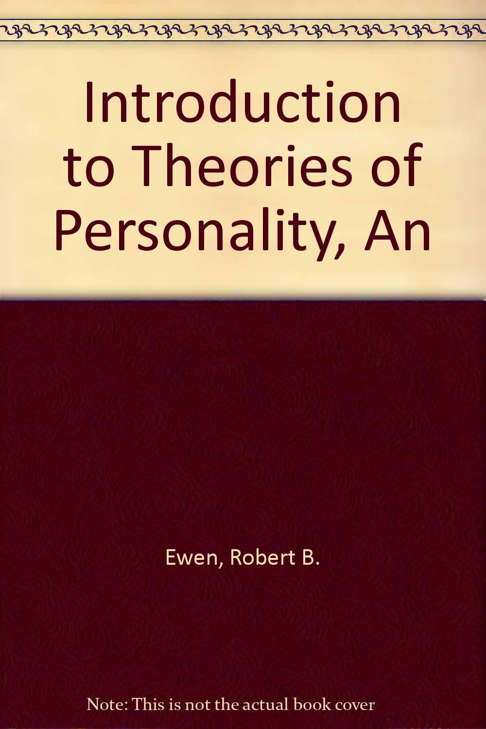 An Introduction to Theories of Personality Psychology