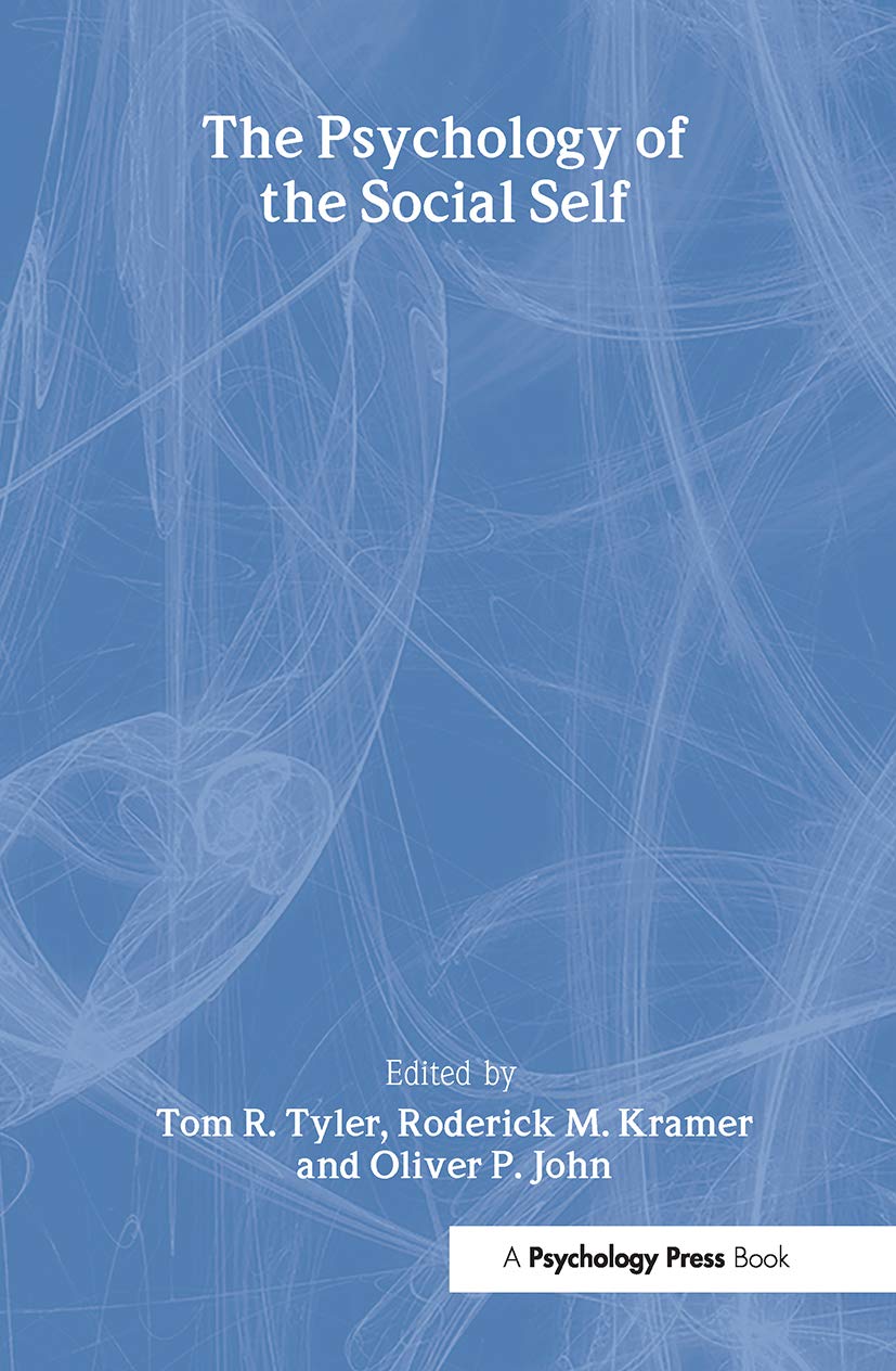 The Psychology of the Social Self (Applied Social Research) Social Sciences