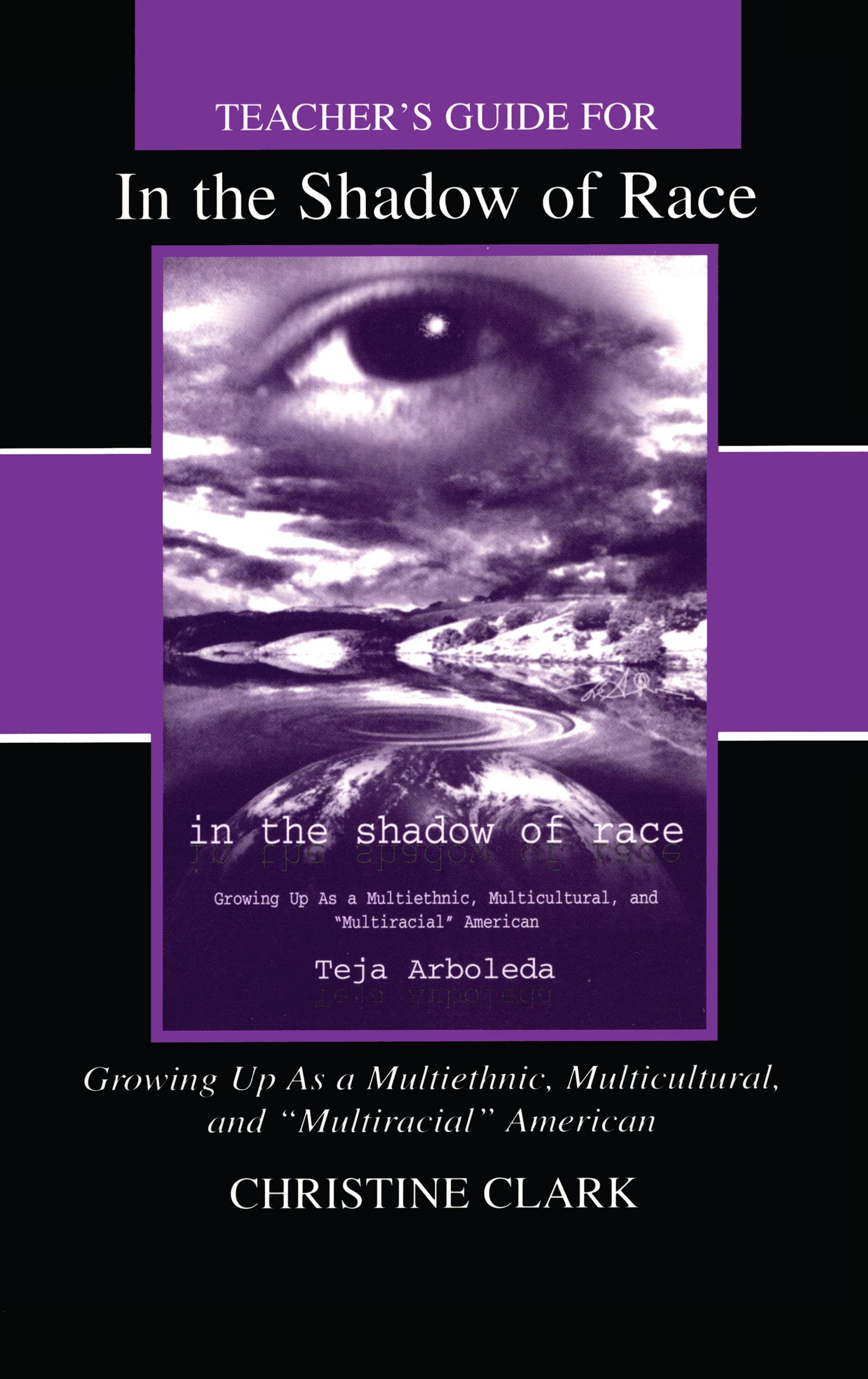 In the Shadow of Race: Growing Up As a Multiethnic, Multicultural, and "Multiracial" American Social Sciences