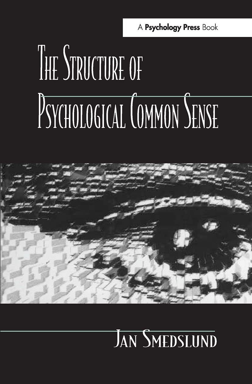 The Structure of Psychological Common Sense Medicine