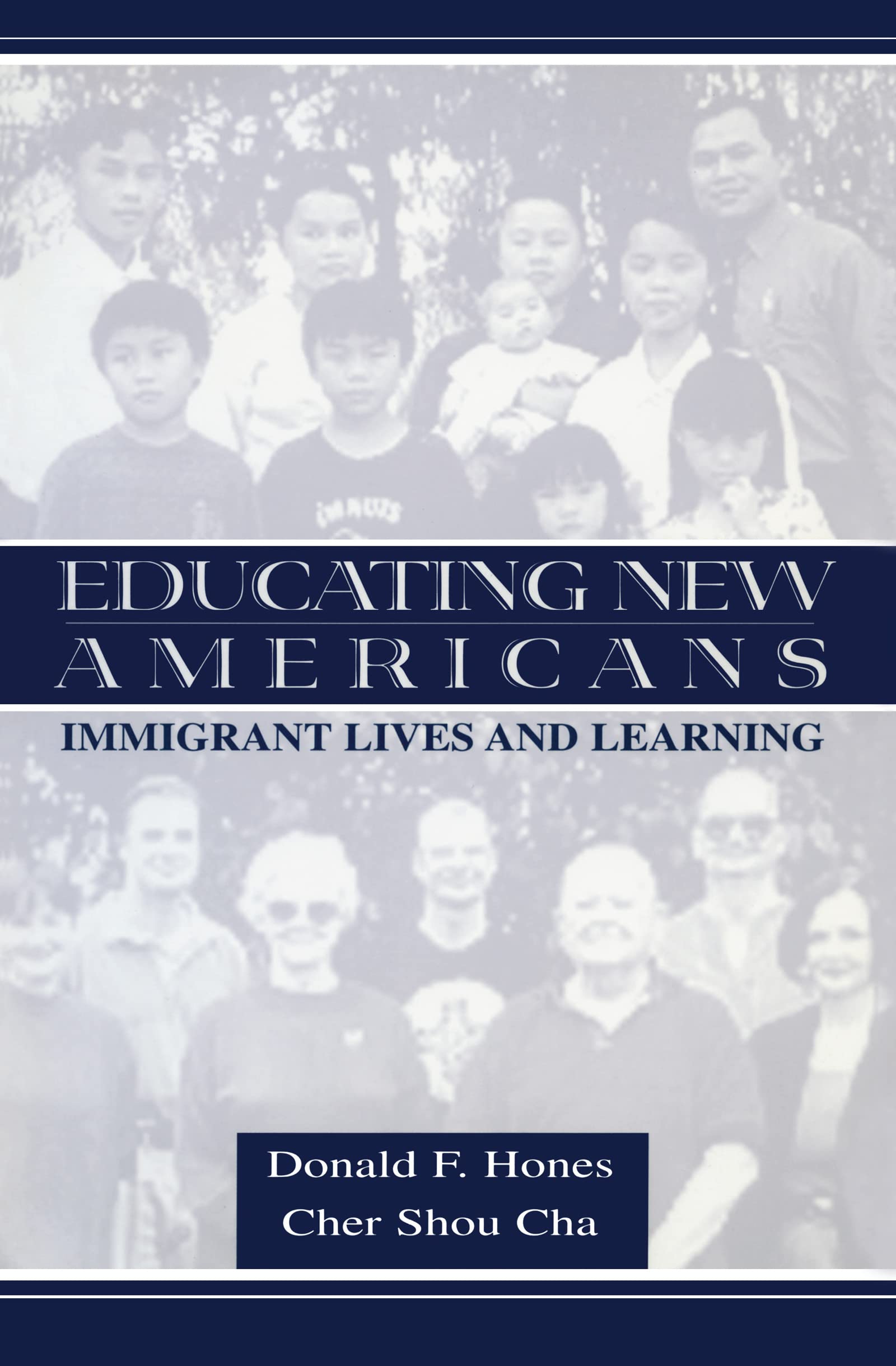 Educating New Americans: Immigrant Lives and Learning (Sociocultural, Political, and Historical Studies in Education) Social Sciences