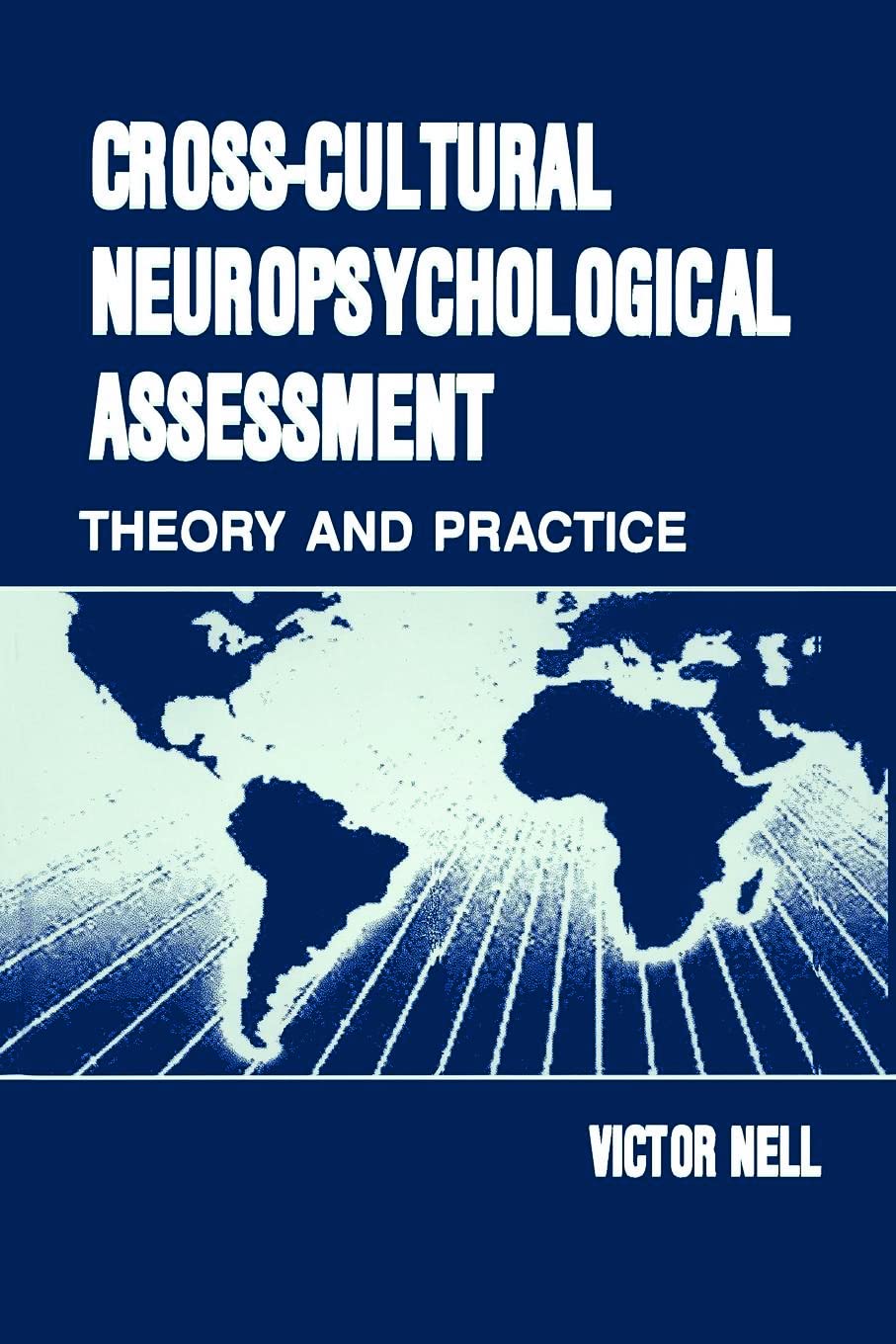 Cross-Cultural Neuropsychological Assessment Medicine