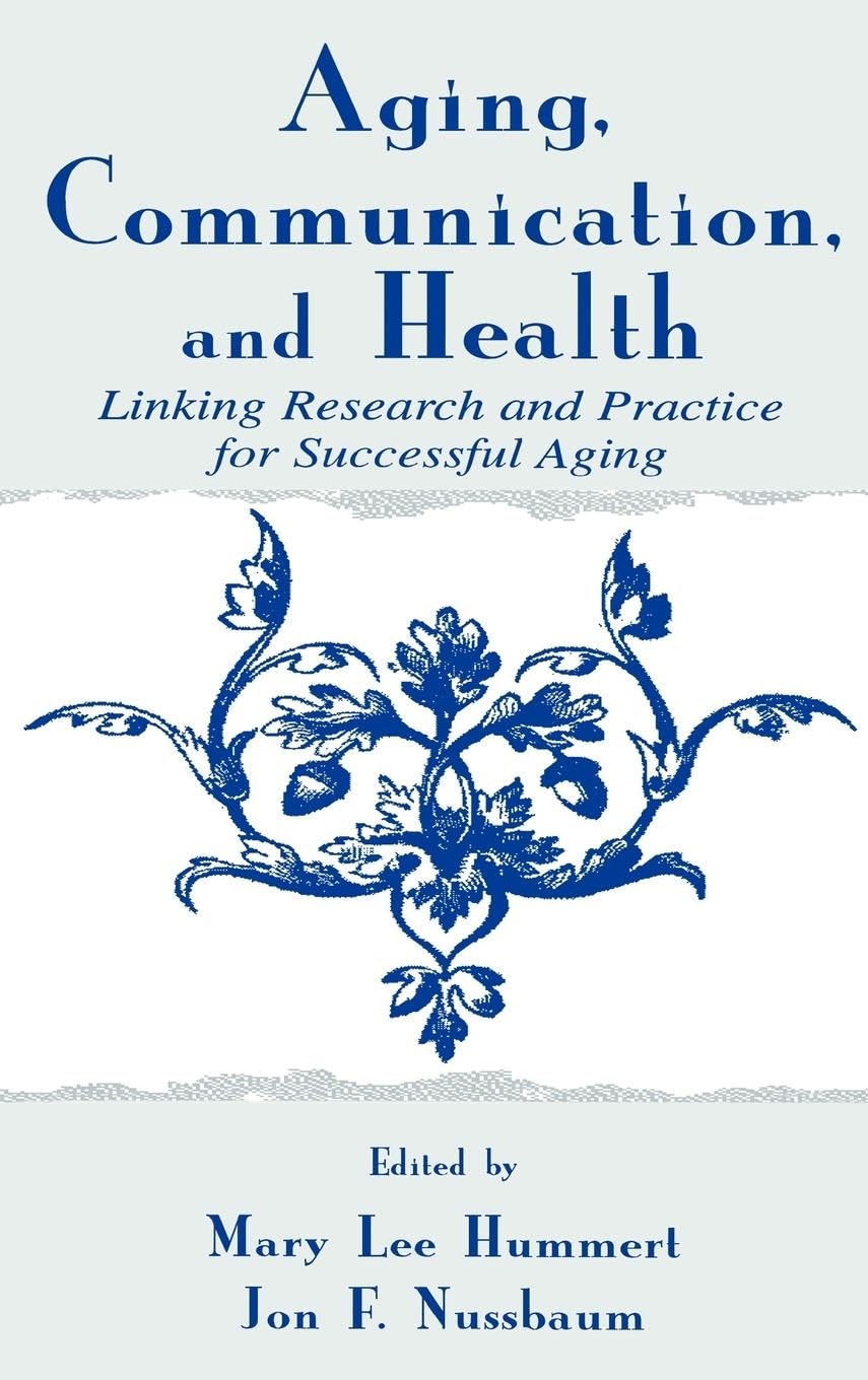 Aging, Communication, and Health Medicine